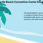 myrtle beach convention center events