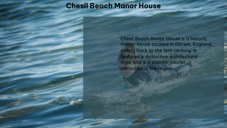 Chesil Beach Manor House