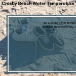 Crosby Beach Water Temperature