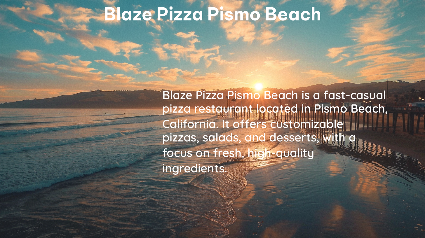 blaze pizza pismo beach