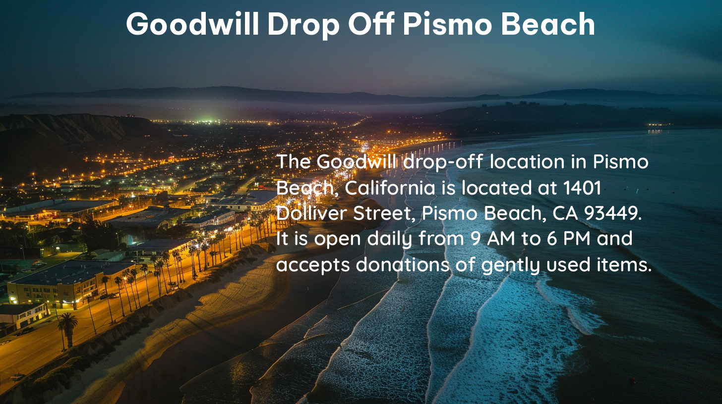 goodwill drop off pismo beach