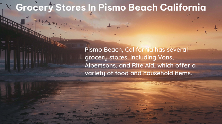 grocery stores in pismo beach california