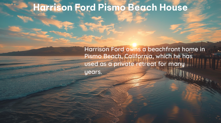 harrison ford pismo beach house