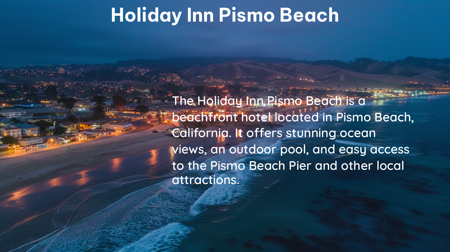 holiday inn pismo beach