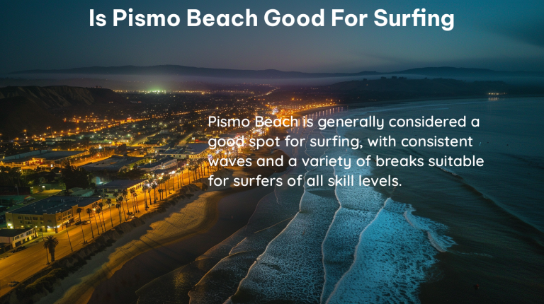 is pismo beach good for surfing