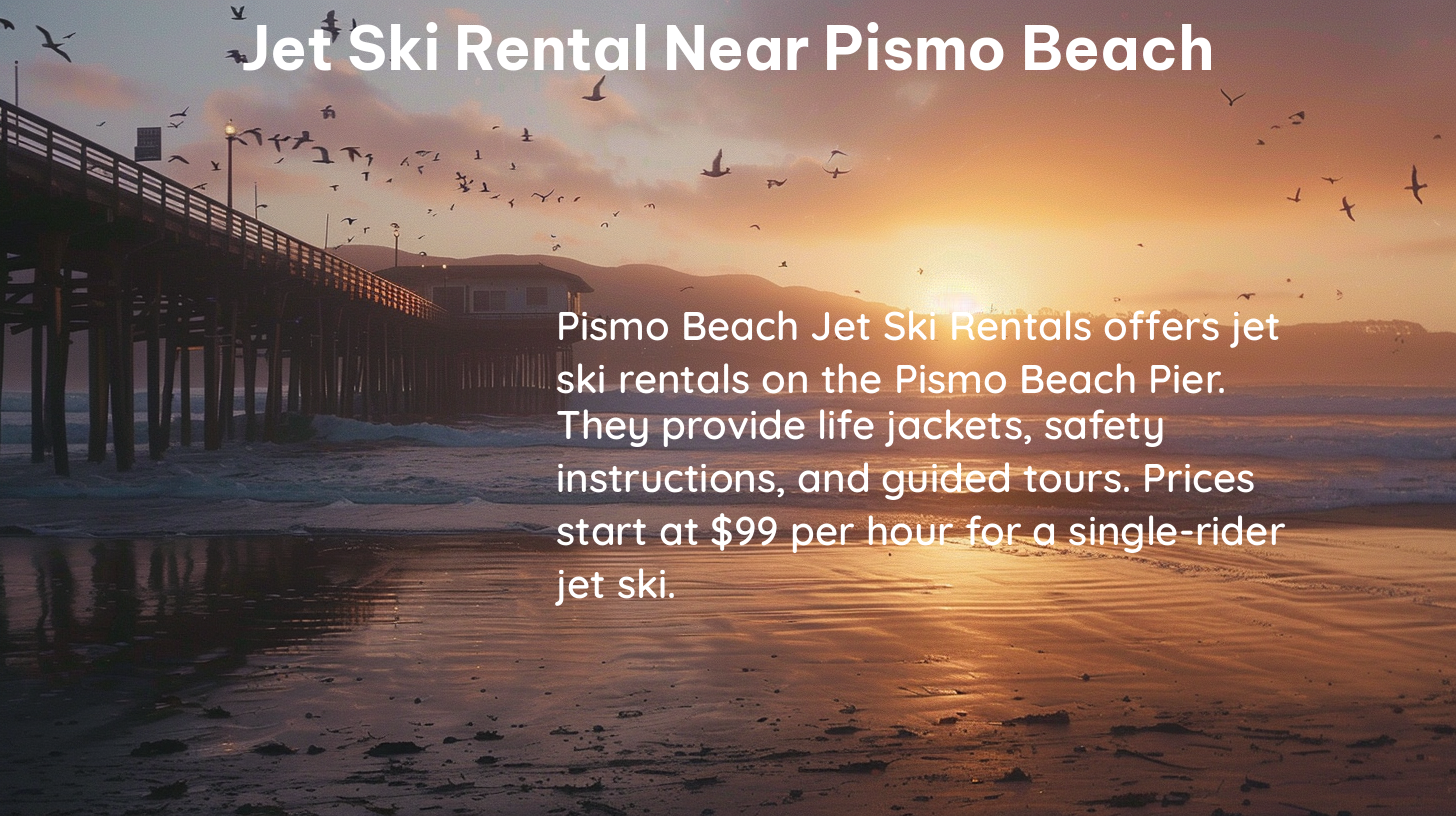 jet ski rental near pismo beach