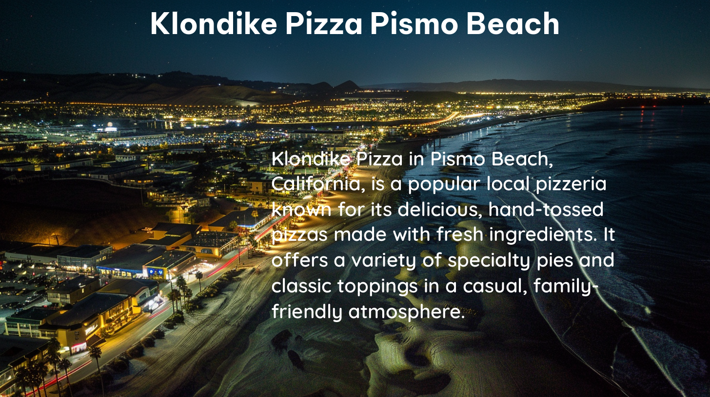 klondike pizza pismo beach