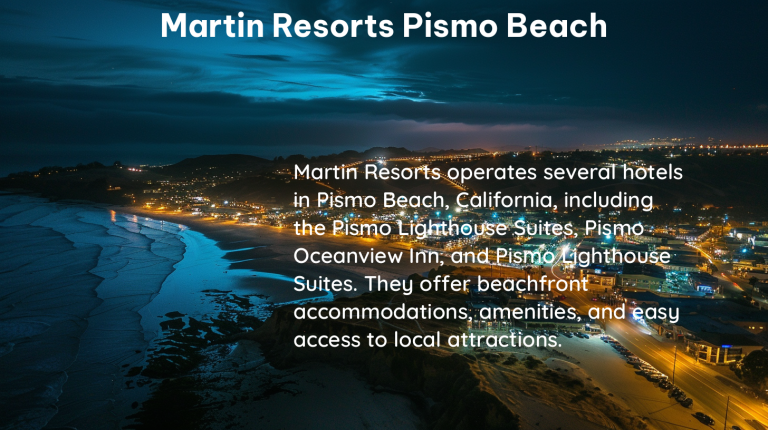 martin resorts pismo beach