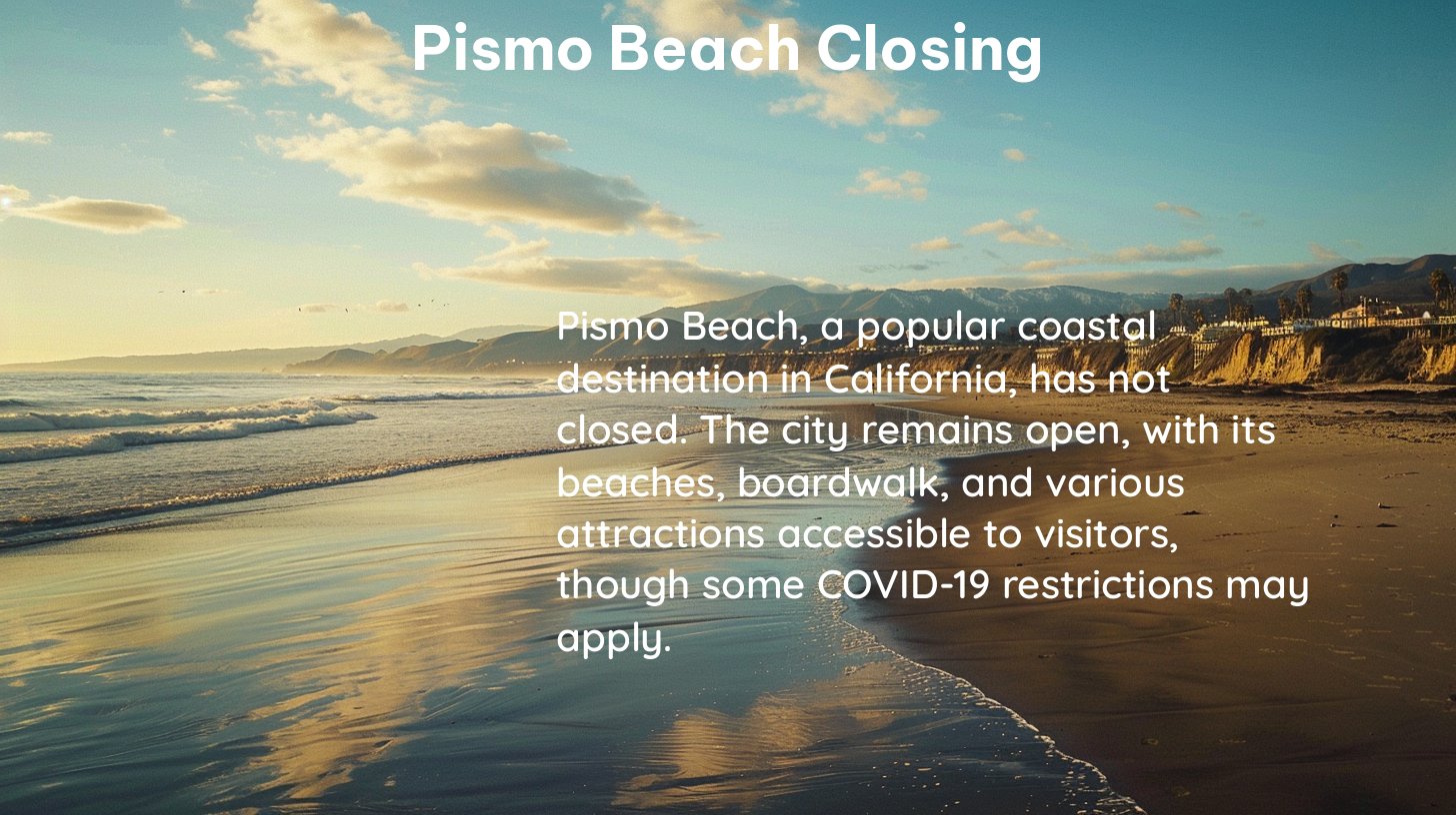 pismo beach closing