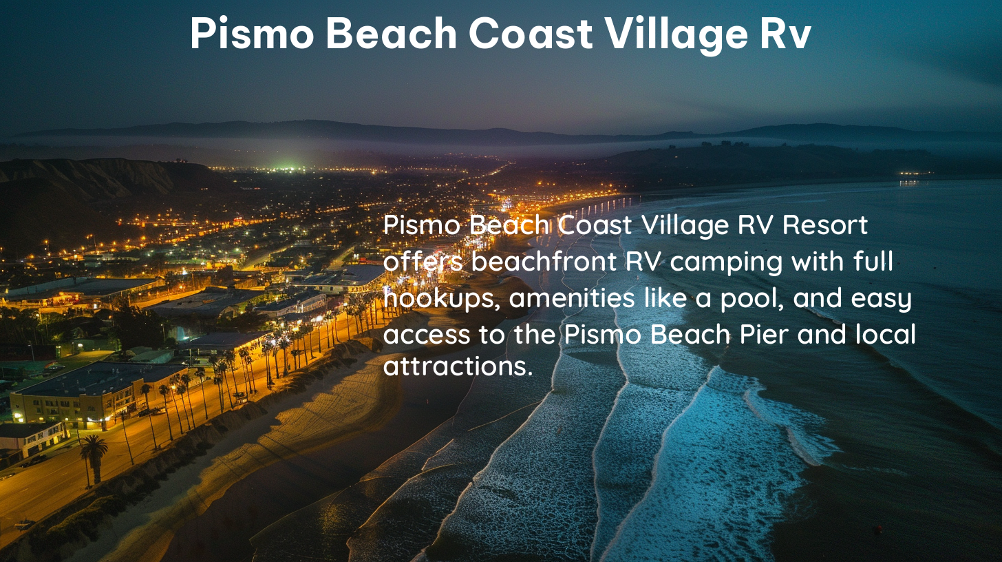 pismo beach coast village rv