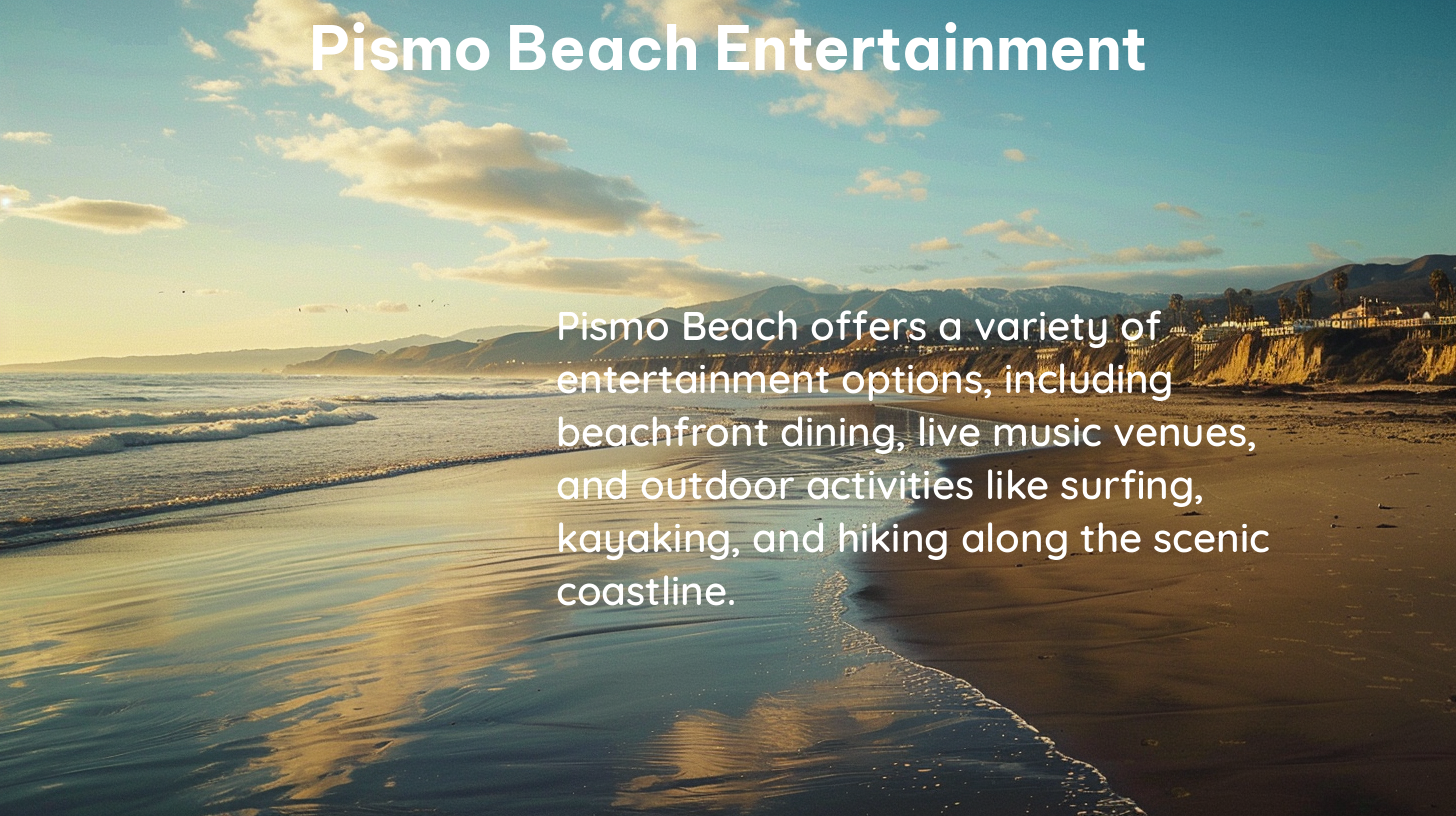 pismo beach entertainment