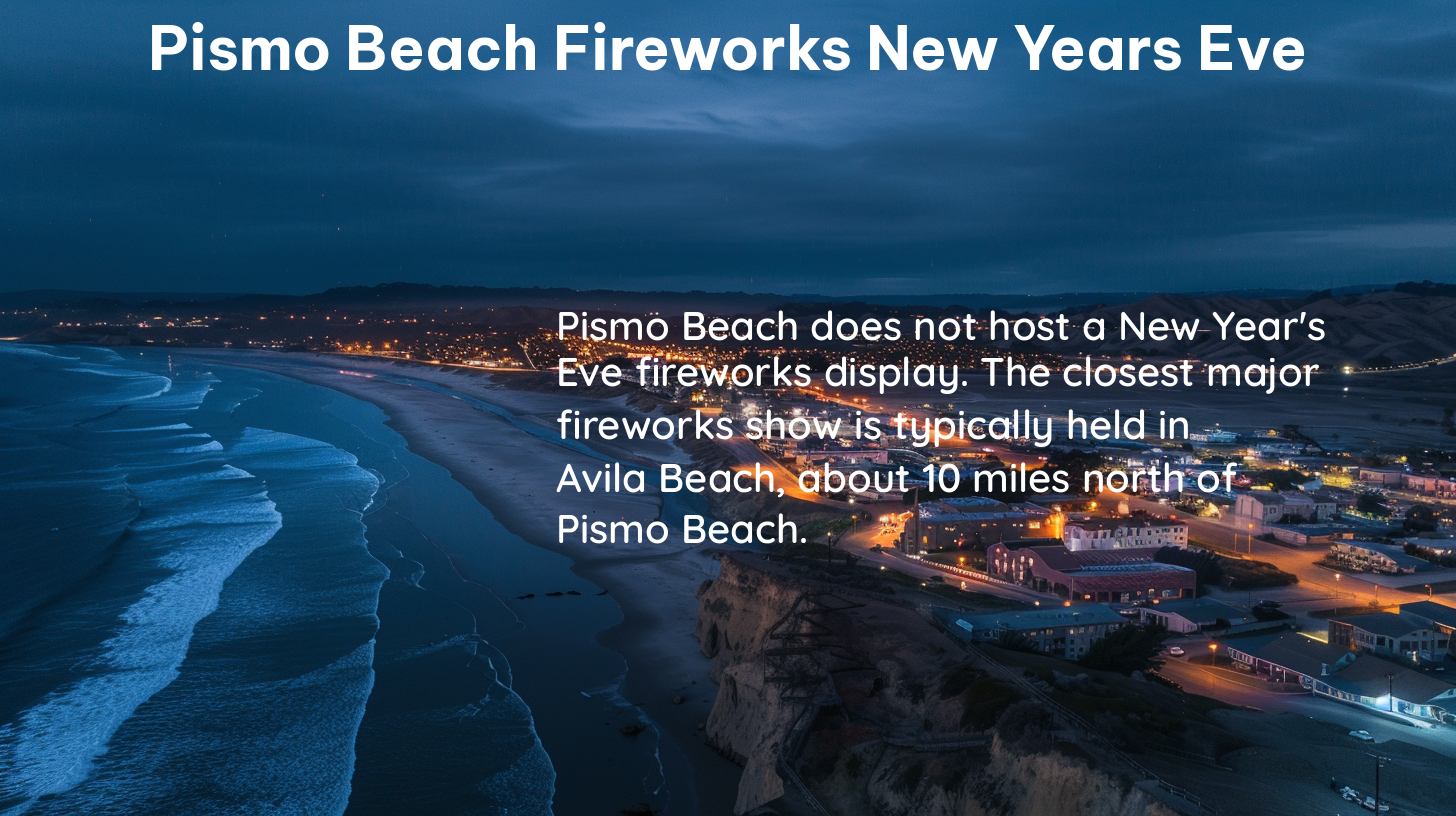 pismo beach fireworks new years eve