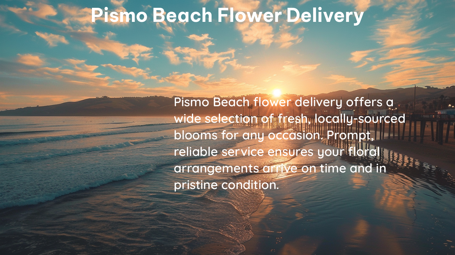 pismo beach flower delivery