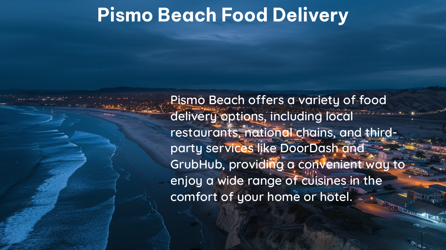 pismo beach food delivery