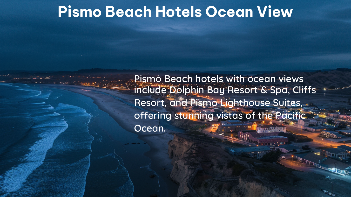 pismo beach hotels ocean view