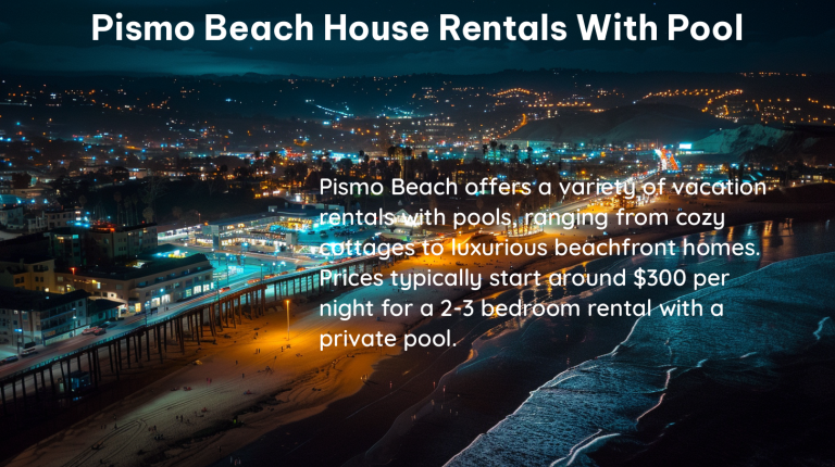 pismo beach house rentals with pool