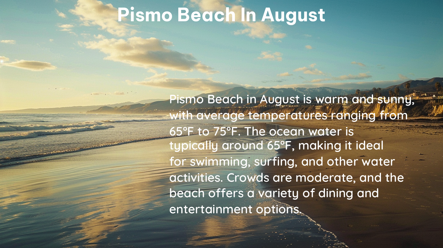 pismo beach in august