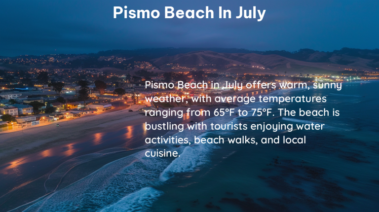 pismo beach in july