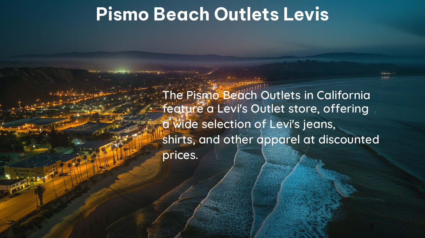 pismo beach outlets levis