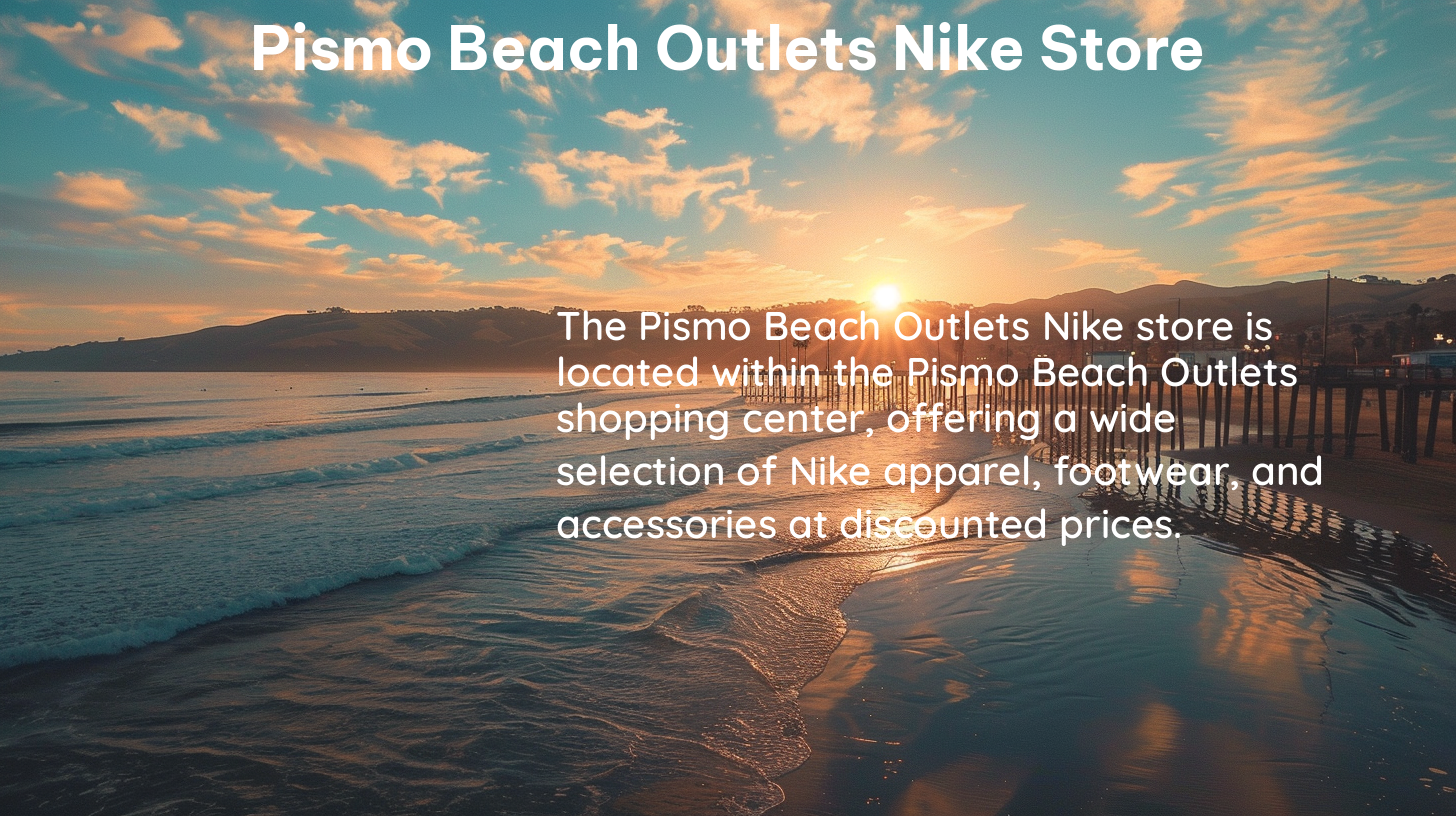 pismo beach outlets nike store