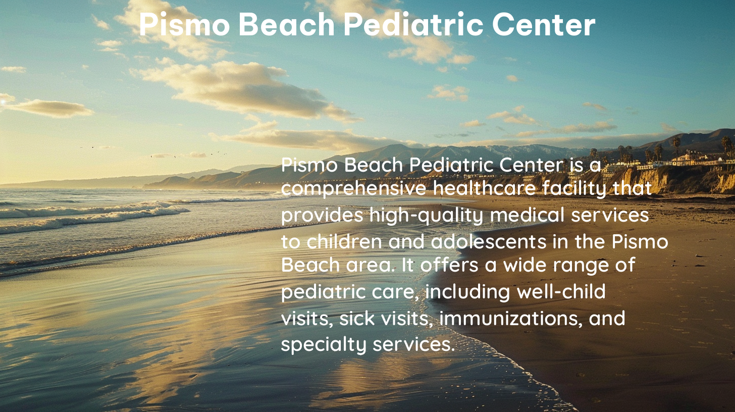 pismo beach pediatric center