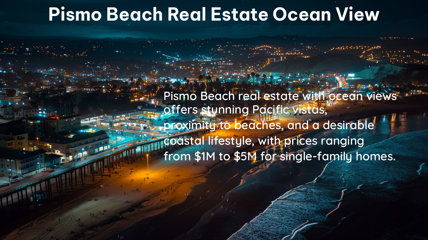 pismo beach real estate ocean view