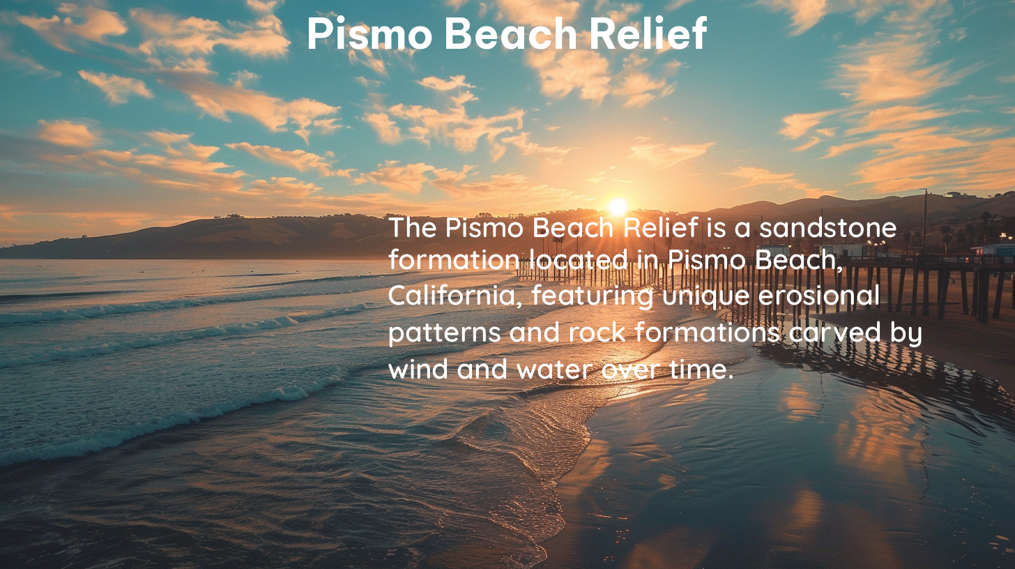 pismo beach relief