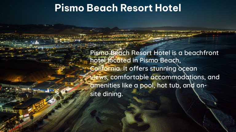 pismo beach resort hotel