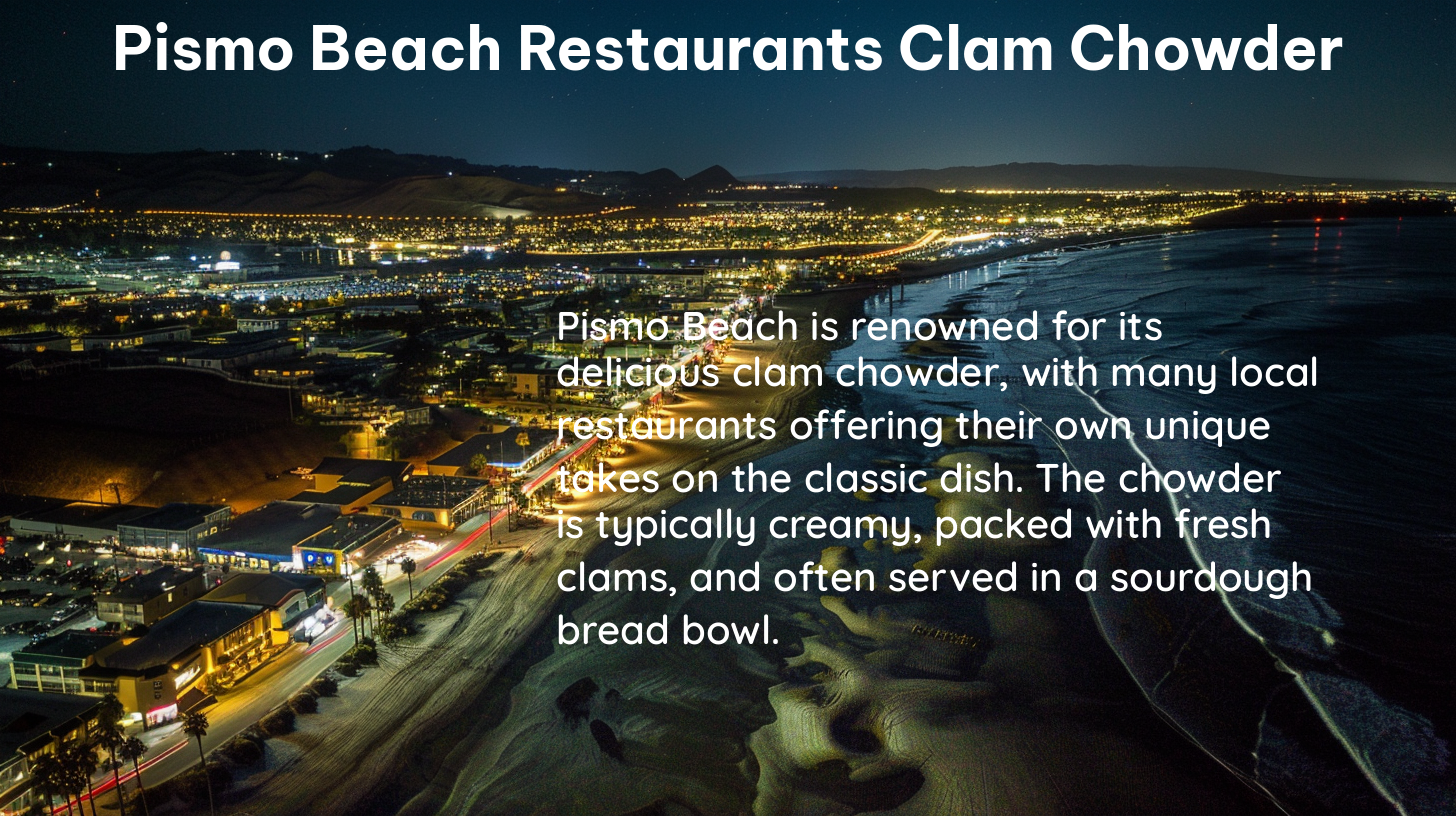 pismo beach restaurants clam chowder