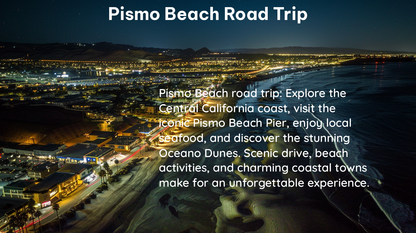 pismo beach road trip