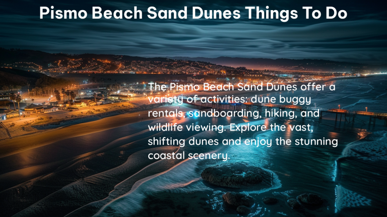 pismo beach sand dunes things to do