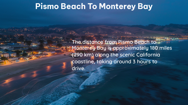 pismo beach to monterey bay