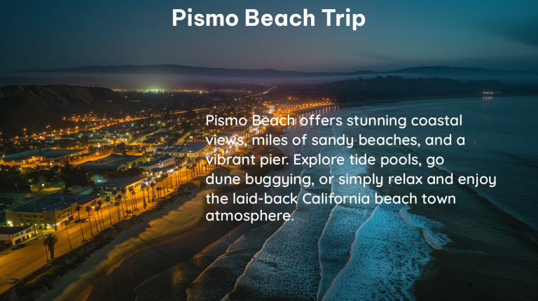 pismo beach trip