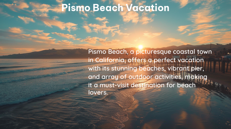 pismo beach vacation