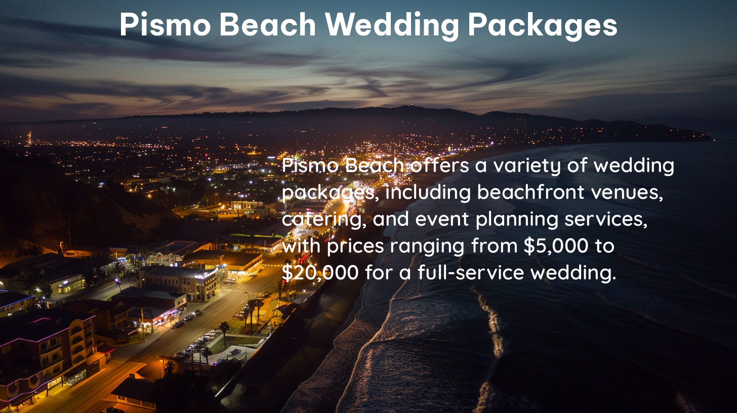 pismo beach wedding packages