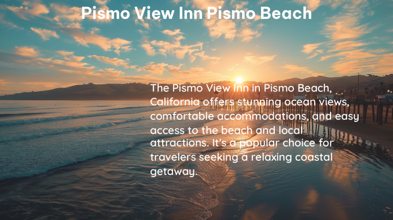 pismo view inn pismo beach