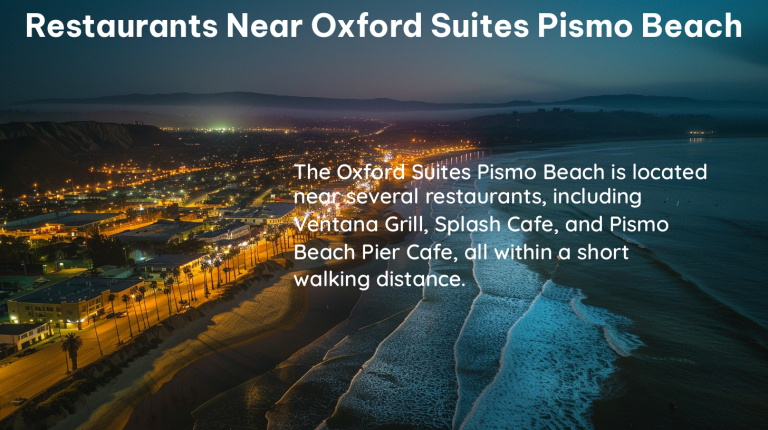 restaurants near oxford suites pismo beach