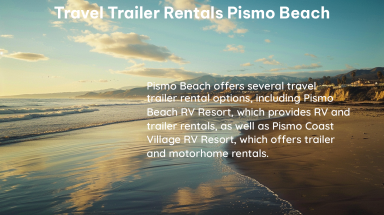 travel trailer rentals pismo beach