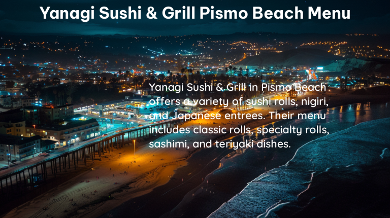 yanagi sushi grill pismo beach menu