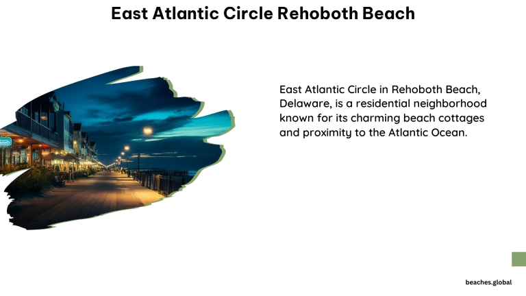 East Atlantic Circle Rehoboth Beach 1